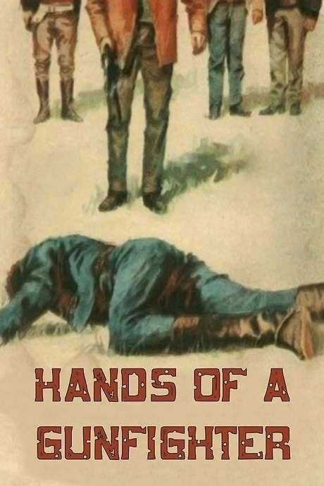 Hands of a Gunfighter